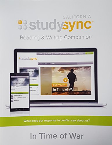 Stock image for Study Sync, Reading and Writing Companion, Grade 8, Unit 2: In Time of War, California Edition, 9781943286195, 1943286191, 2017 for sale by Your Online Bookstore