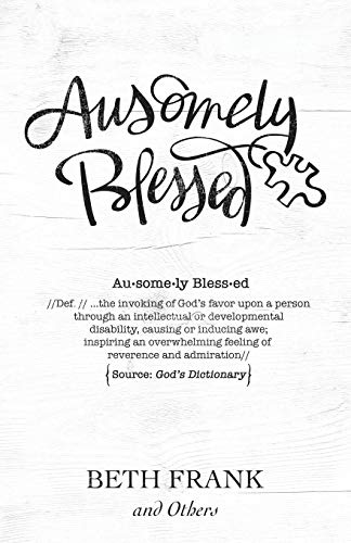 9781943294688: Ausomely Blessed
