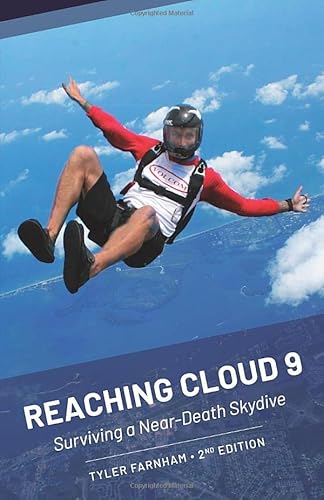 Stock image for Reaching Cloud 9: Surviving a Near-Death Skydive for sale by SecondSale