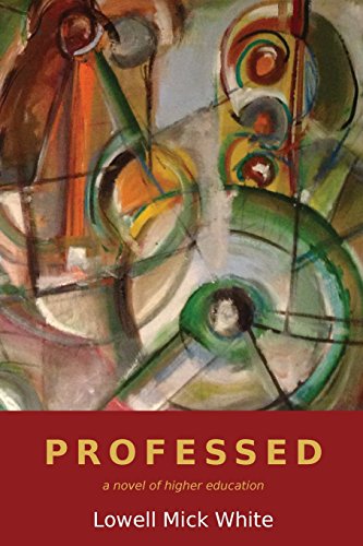 Stock image for Professed: A Novel of Higher Education for sale by HPB-Ruby