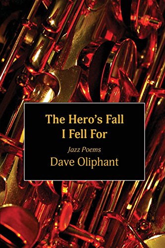 Imagen de archivo de The Hero's Fall I Fell for: Jazz Poems a la venta por medimops