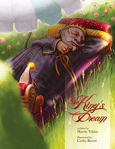 Imagen de archivo de The King's Dream: A fairy tale a la venta por Lucky's Textbooks
