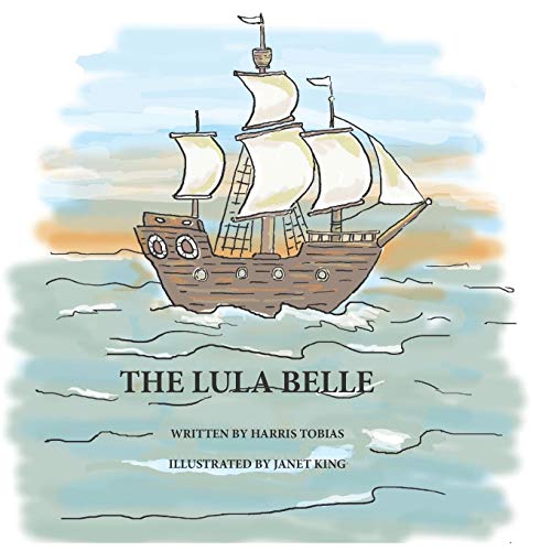 Beispielbild fr Lula Belle: An adventure on the high seas zum Verkauf von Lucky's Textbooks
