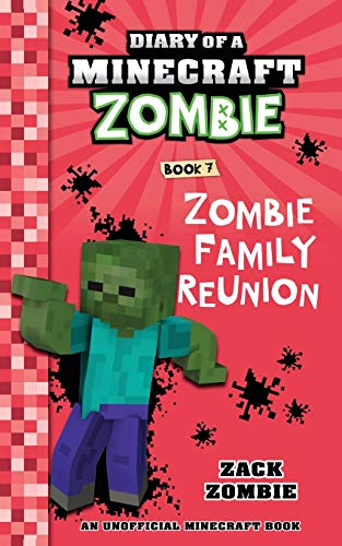 Imagen de archivo de Diary of a Minecraft Zombie Book 7: Zombie Family Reunion a la venta por Isle of Books