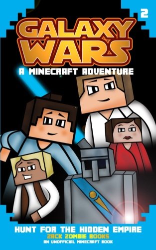Stock image for Minecraft Galaxy Wars Book 2: Hunt for the Hidden Empire for sale by HPB-Diamond