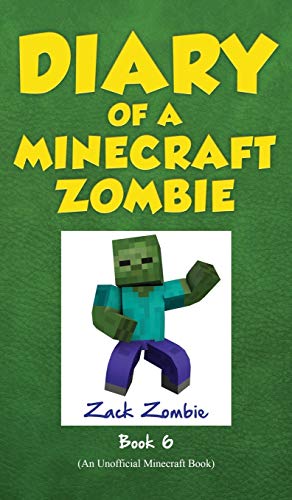 9781943330423: Diary of a Minecraft Zombie Book 6: Zombie Goes to Camp (6)