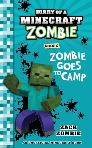 Imagen de archivo de Diary of a Minecraft Zombie Book 6: Zombie Goes to Camp a la venta por Hawking Books