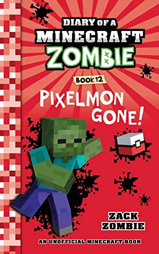 Imagen de archivo de Diary of a Minecraft Zombie Book 12: Pixelmon Gone! a la venta por PlumCircle