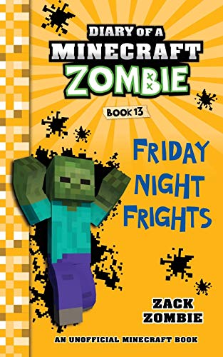 Imagen de archivo de Diary of a Minecraft Zombie Book 13: Friday Night Frights (Volume 13) a la venta por HPB-Diamond