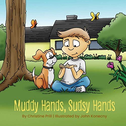 Stock image for Muddy Hands, Sudsy Hands for sale by Lucky's Textbooks