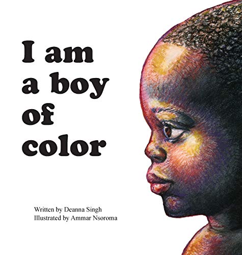 Stock image for I Am a Boy of Color for sale by SecondSale