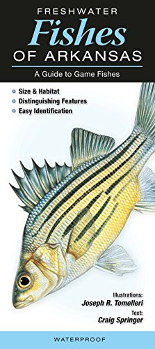 Stock image for Freshwater Fishes of Arkansas: A Guide to Game Fishes for sale by GF Books, Inc.