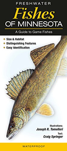 Stock image for Freshwater Fishes of Minnesota: A Guide to Game Fishes for sale by Goodwill of Colorado