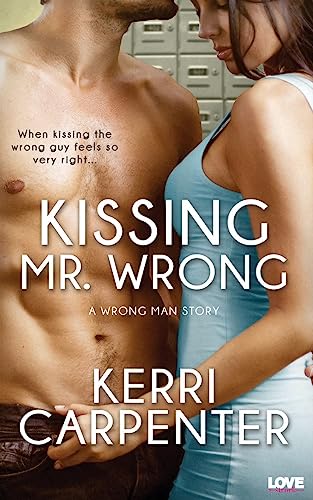 Stock image for Kissing Mr. Wrong for sale by Wonder Book