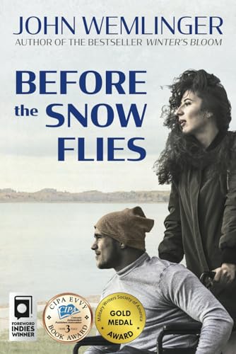 Stock image for Before the Snow Flies for sale by Better World Books