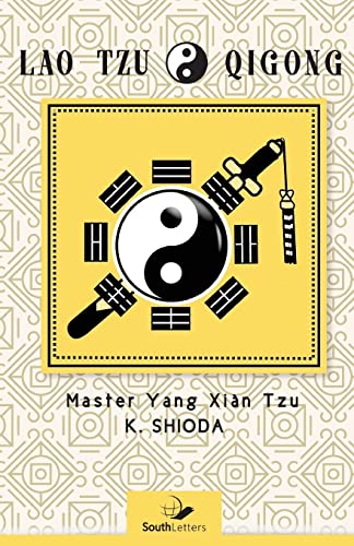 Imagen de archivo de Lao Tzu Qigong: Master Yang Xian Tzu a la venta por Lucky's Textbooks