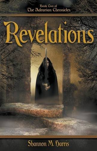 Stock image for Adearian Chronicles - Book 2 - Revelations for sale by HPB Inc.