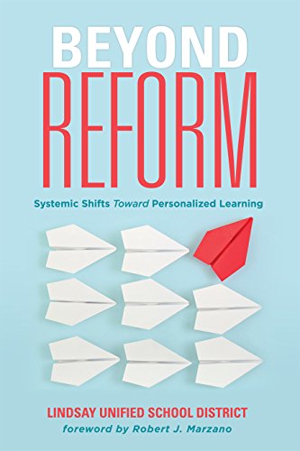 Beispielbild fr Beyond Reform: Systemic Shifts Toward Personalized Learning -Shift from a Traditional Time-Based Education System to a Learner-Centered Performance-Based System zum Verkauf von SecondSale