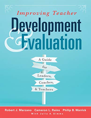 Imagen de archivo de Improving Teacher Development and Evaluation: A Guide for Leaders, Coaches, and Teachers a la venta por Revaluation Books