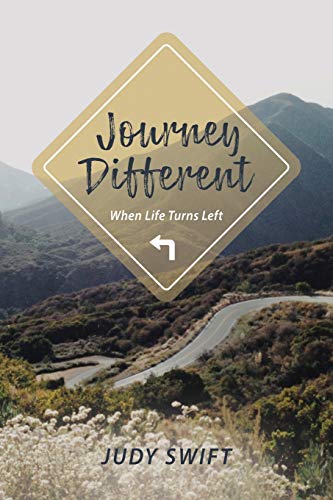 Stock image for Journey Different : When Life Turns Left for sale by Better World Books