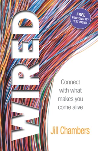 Beispielbild fr Wired: Connect with what makes you come alive zum Verkauf von WorldofBooks