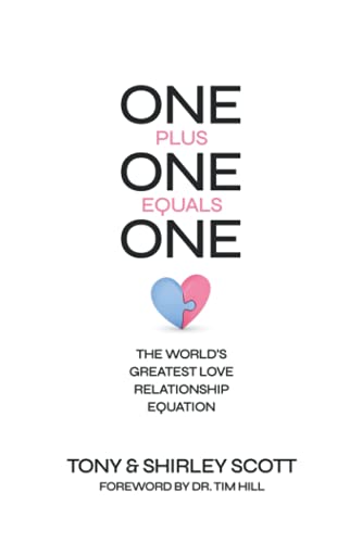 Beispielbild fr One + One = One: The Worlds Greatest Love Relationship Equation zum Verkauf von BooksRun