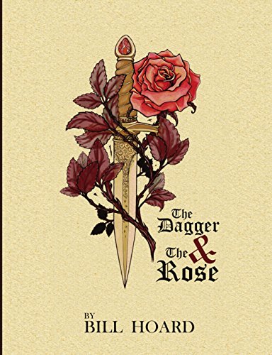 9781943383108: The Dagger and the Rose