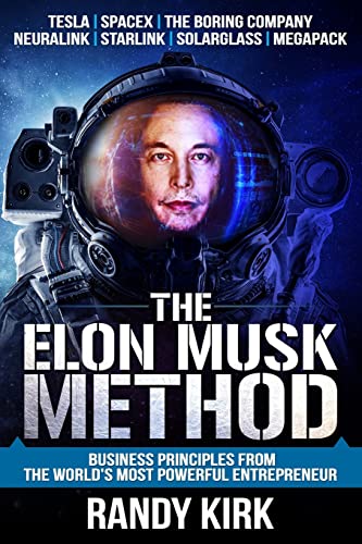 Stock image for The Elon Musk Method : Business Principles from the World's Most Powerful Entrepreneur for sale by Better World Books