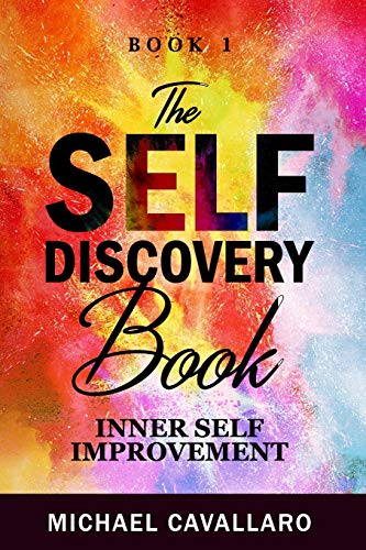 9781943386734: The Self-Discovery Book: 1 (Inner Self-Improvement)
