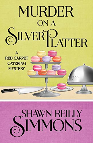 Stock image for Murder on a Silver Platter (A Red Carpet Catering Mystery) (Volume 1) for sale by Wonder Book