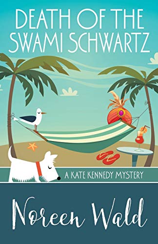 Beispielbild fr Death of the Swami Schwartz (A Kate Kennedy Mystery) (Volume 2) zum Verkauf von Lakeside Books