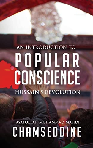 Stock image for Popular Conscience: Hussain's Revolution for sale by Books Unplugged
