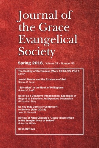 Stock image for Journal of the Grace Evangelical Society (Spring 2016) for sale by Revaluation Books