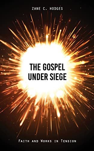 Beispielbild fr The Gospel Under Siege: Faith and Works in Tension zum Verkauf von GF Books, Inc.