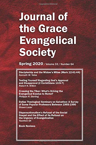 Imagen de archivo de Journal of the Grace Evangelical Society (Spring 2020) a la venta por ThriftBooks-Dallas