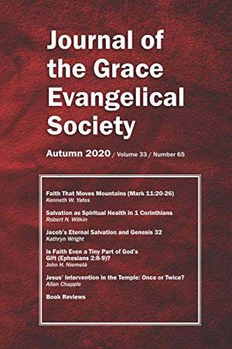Stock image for Journal of the Grace Evangelical Society (Autumn 2020) for sale by GF Books, Inc.