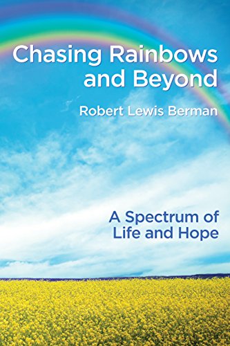 Beispielbild fr Chasing Rainbows and Beyond: A Spectrum of Life and Hope zum Verkauf von BooksByLisa