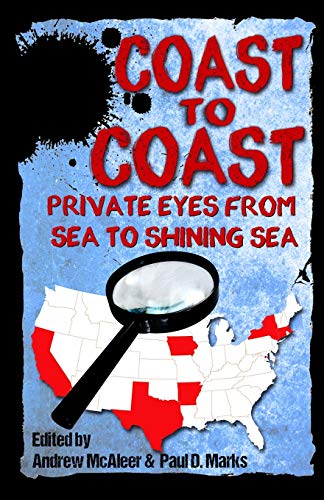 Imagen de archivo de Coast to Coast: Private Eyes from Sea to Shining Sea a la venta por Lakeside Books