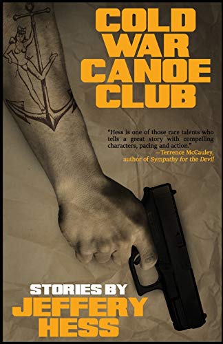 Beispielbild fr Cold War Canoe Club: Stories zum Verkauf von SecondSale