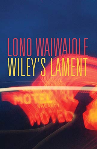 Stock image for Wileys Lament (A Wiley Novel) for sale by Goodwill Books