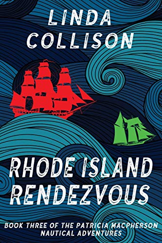 Beispielbild fr Rhode Island Rendezvous: Book 3 of the Patricia MacPherson Nautical Adventure Series zum Verkauf von ThriftBooks-Atlanta
