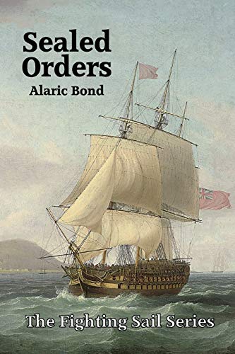 Stock image for Sealed Orders (Fighting Sail) for sale by HPB-Diamond