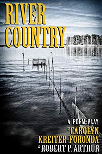 Imagen de archivo de River Country: A Poem-Play a la venta por Revaluation Books