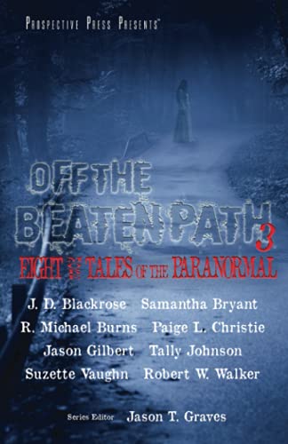 9781943419814: Off the Beaten Path 3: Eight More Tales of the Paranormal