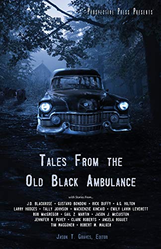 Beispielbild fr Tales From the Old Black Ambulance zum Verkauf von Lucky's Textbooks