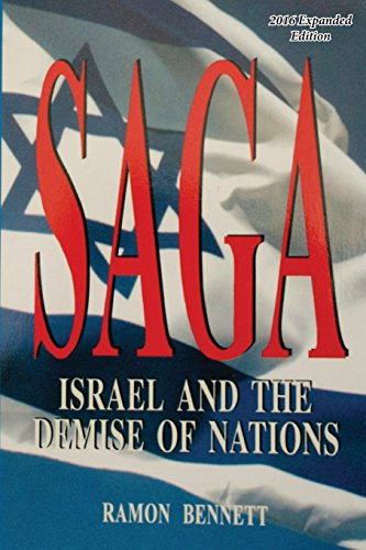 Stock image for Saga: Israel and the Demise of the Nations for sale by BookHolders