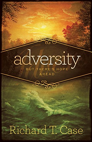 Stock image for Adversity: But Theres Hope Ahead for sale by Hawking Books