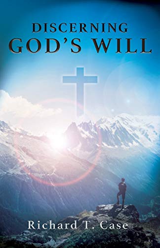 Stock image for Discerning God's Will for sale by Half Price Books Inc.