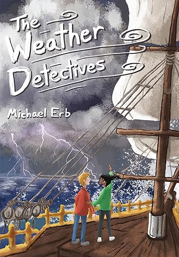 Stock image for The Weather Detectives (Kelvin McCloud Mysteries) for sale by -OnTimeBooks-