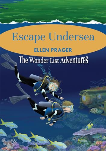 9781943431809: Escape Undersea (Wonderlist Adventures)